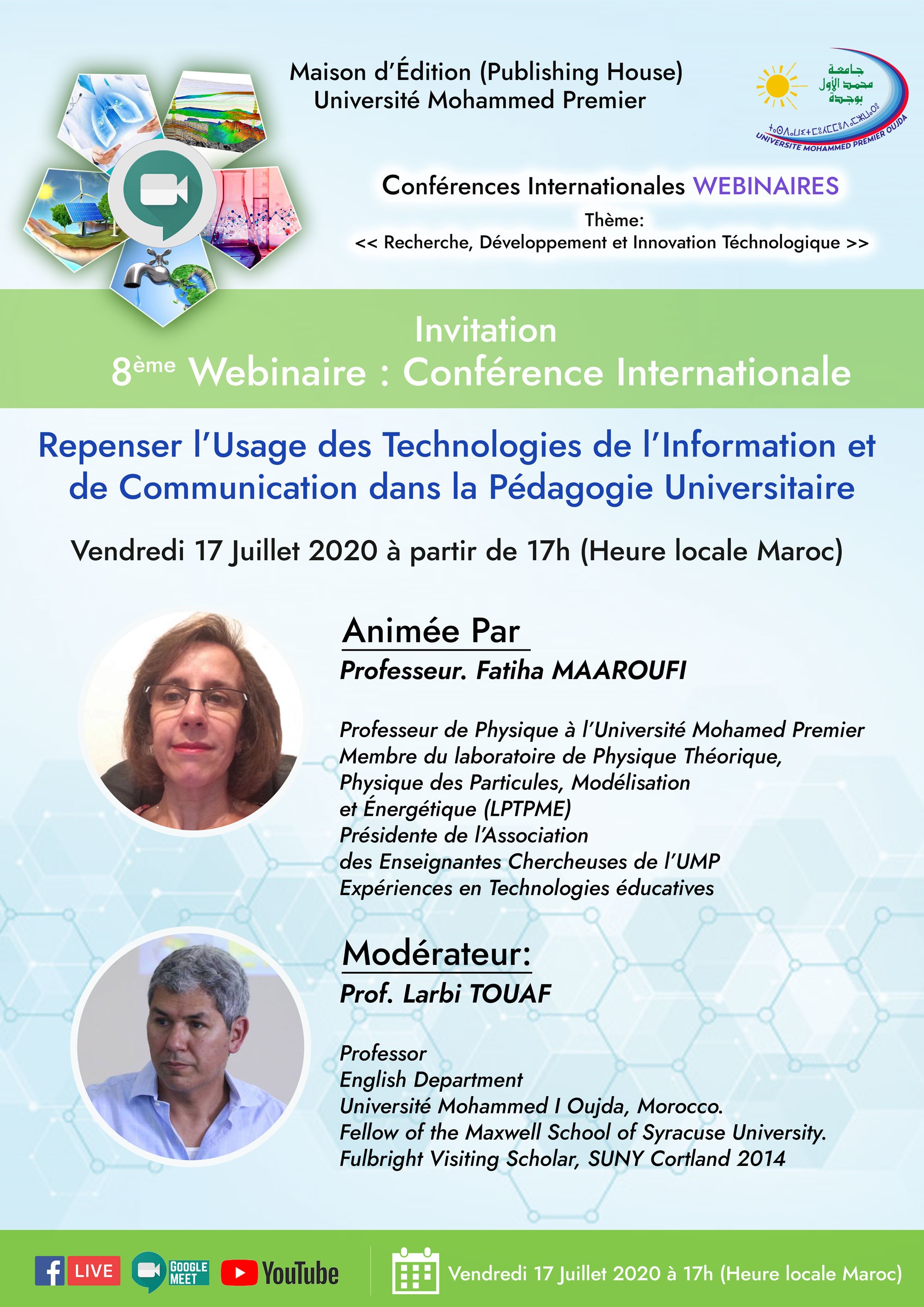 8ème ÉDITION WEBINAIRE CONFÉRENCE INTERNATIONALE  Sous le thème :   « Repenser l’Usage des Technologies de l'Information et de Communication dans la Pédagogie Universitaire »